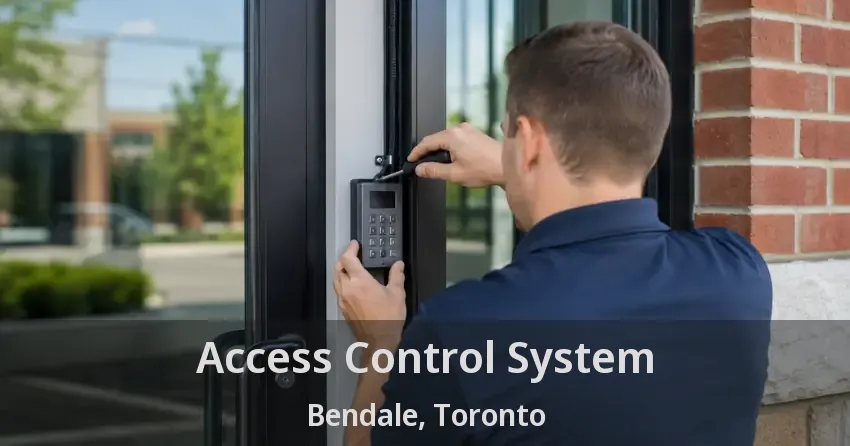 Access Control System Bendale, Toronto - ON