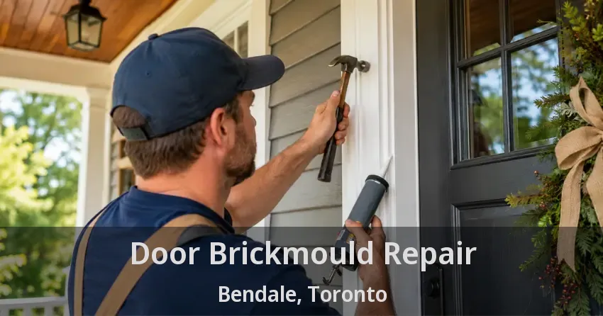 Door Brickmould Repair Bendale, Toronto - ON