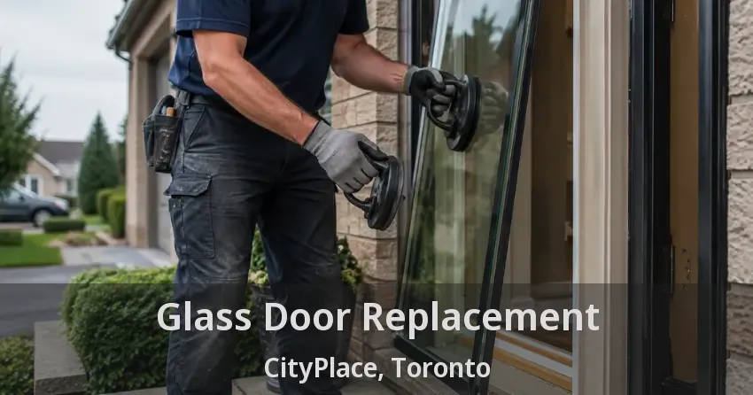 Glass Door Replacement CityPlace, Toronto - ON