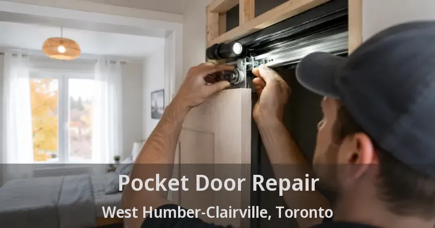 Pocket Door Repair West Humber-Clairville, Toronto - ON